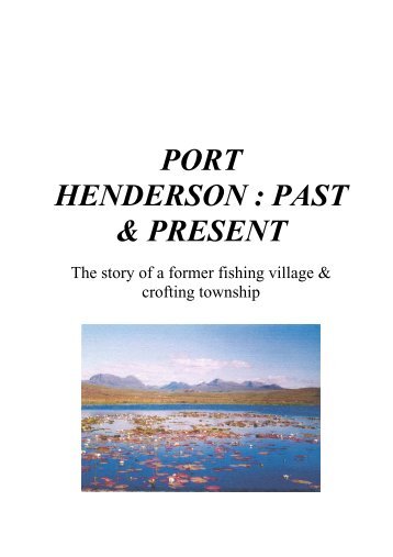 port henderson : past & present - Royal Commission on the Ancient ...