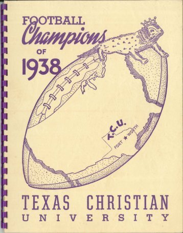 Football Champions of 1938 - TCU Library - Texas Christian University