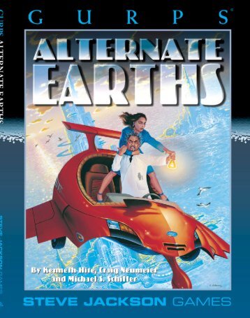 GURPS (3rd ed.)-Alternate Earths 1.pdf - The Archives