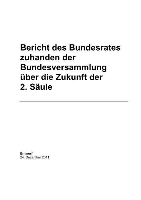 Bericht Zukunft der 2. säule - Berag