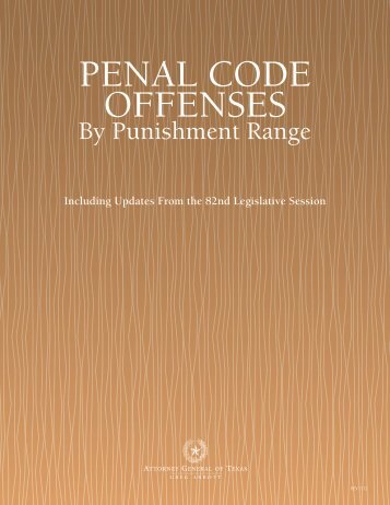 Penal Code Offenses by Punishment Range - Texas Attorney General