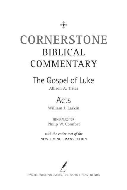 Cornerstone Biblical Commentary: Luke and Acts - Tyndale House ...