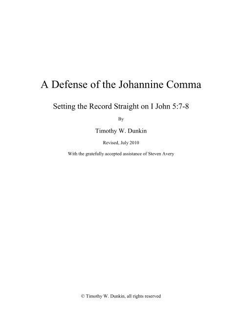 A Defense of the Johannine Comma - Study to Answer.Net