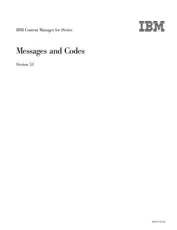 IBM Content Manager for iSeries: Messages and Codes
