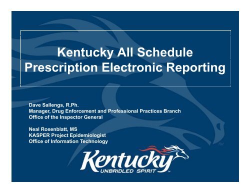 Kentucky All Schedule Prescription Electronic Reporting (KASPER)