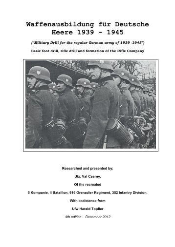 Waffenausbildung für Deutsche Heere 1939 - 1945 - 916. Grenadier ...