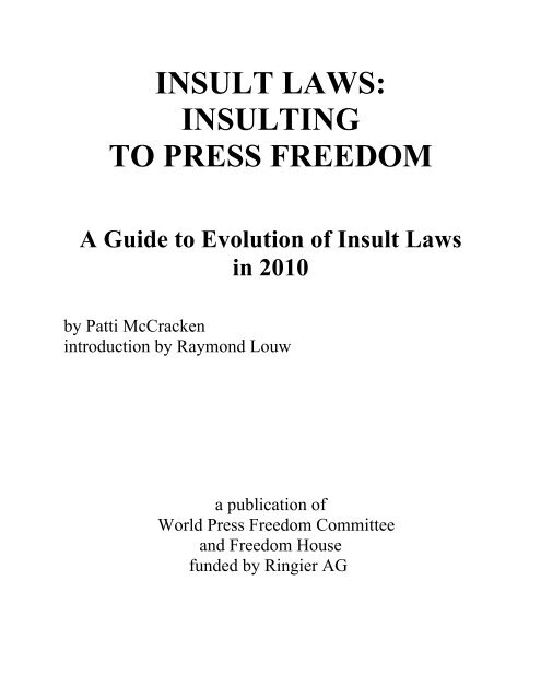 INSULT LAWS: INSULTING TO PRESS FREEDOM - Freedom House