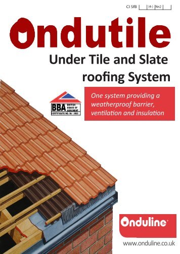 Under Tile and Slate roofing System - Onduline