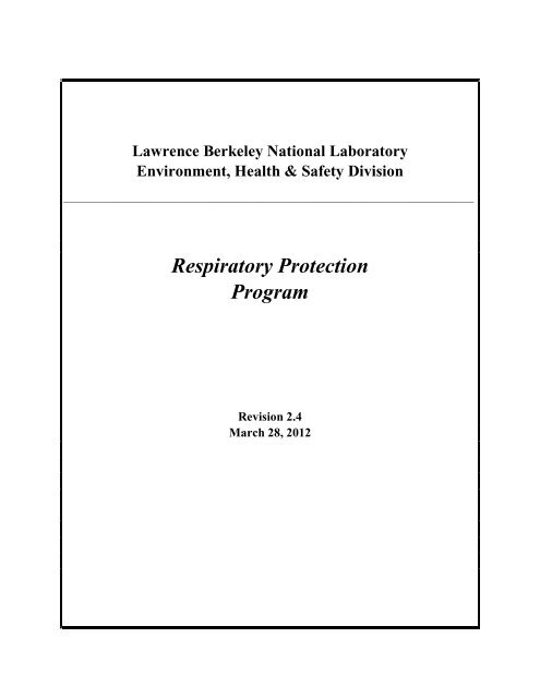 LBNL Respiratory Protection Program - Lawrence Berkeley National ...