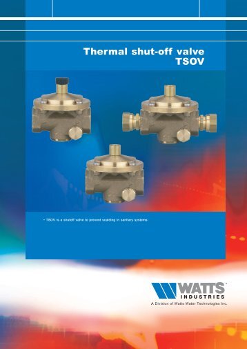 Thermal shut-off valve TSOV - Watts Industries