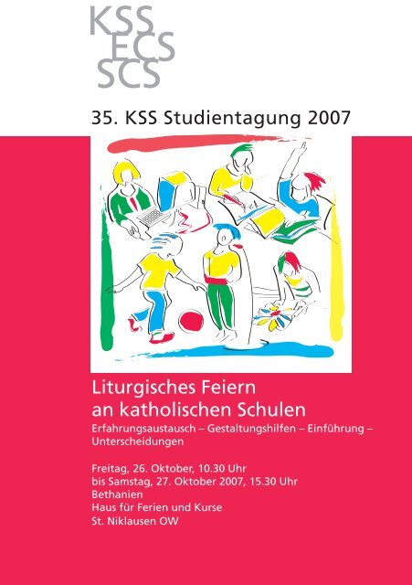 KSS ECS SCS - Katholische Schulen Schweiz KSS