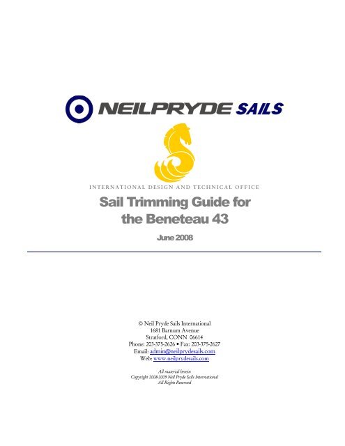 Sail Trimming Guide for the Beneteau 43 - Neil Pryde Sails