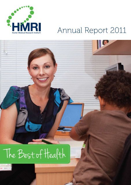 2011 HMRI Annual Report - Hunter Medical Research Institute