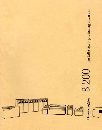 Burroughs B200 Installation Manual Jan. 1964 (7MB pdf - dvq.com