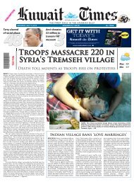 TROOPS MASSACRE 220 iN SyRiA'S TREMSEh ... - Kuwait Times