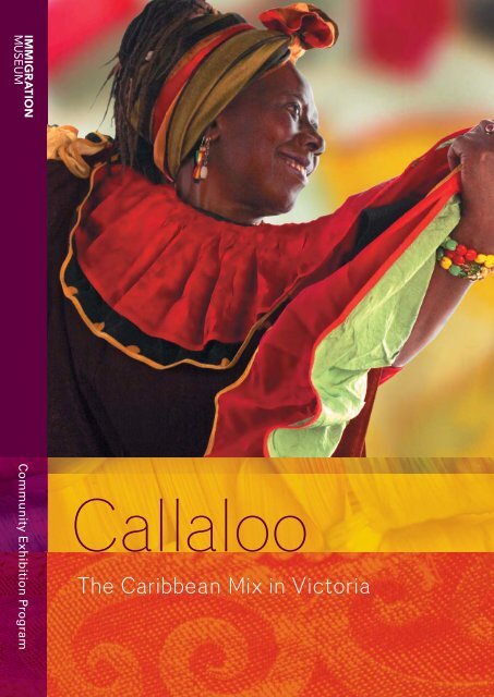 Callaloo: the Caribbean Mix in Victoria - Museum Victoria