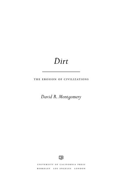 Dirt: The Erosion of Civilizations - Kootenay Local Agricultural Society