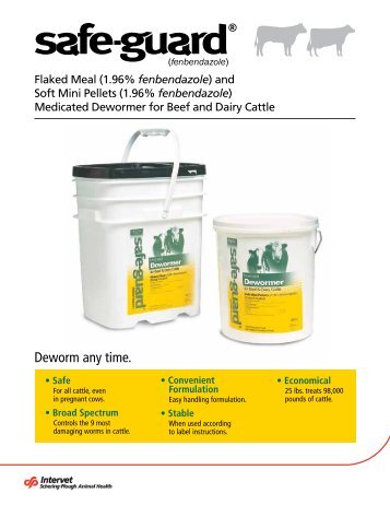 Deworm any time. - Safe-guard Cattle Dewormer