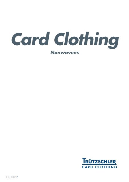 Kimyasal tarak Nonwovens - Trützschler Card Clothing GmbH