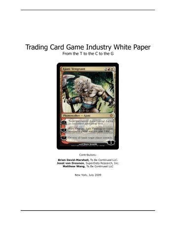 Trading Card Game Industry White Paper - SuperData Research