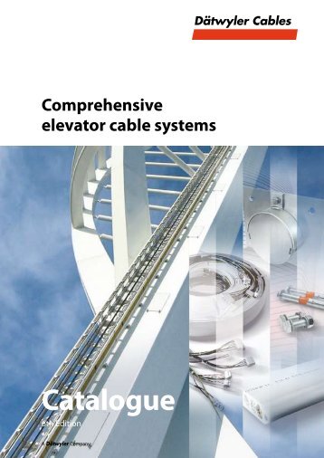 Elevator cable systems - Dätwyler - Datwyler