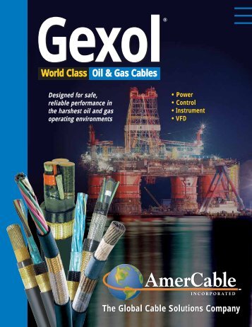 World Class Oil & Gas Cables World Class Oil & Gas Cables