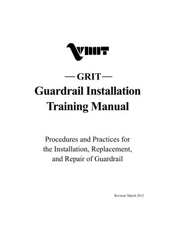 Guardrail Installation Training Manual - Virginia Department of ...