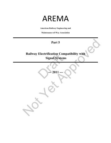 Part 5 Railway Electrification Compatibility with Signal ... - AREMA