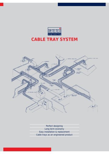 CABLE TRAY SYSTEM - Ezzi Engineering