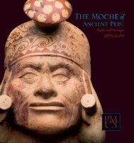 The Moche of Ancient Peru - Peabody Museum - Harvard University