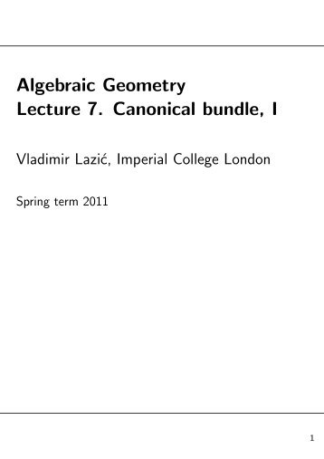 Algebraic Geometry Lecture 7. Canonical bundle, I