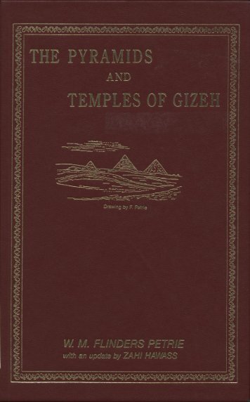 The Pyramids and Temples of Gizeh - Giza Archives Project