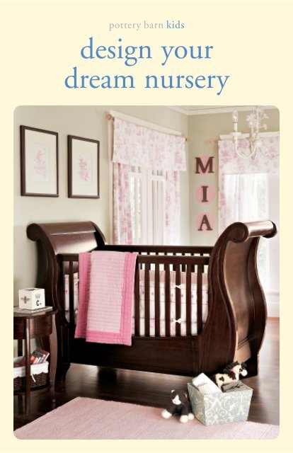 design your dream nursery - Pottery Barn Kids