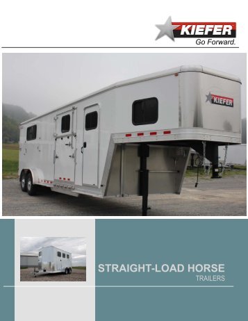 Straight-Load Horse Trailers - Kiefer Manufacturing