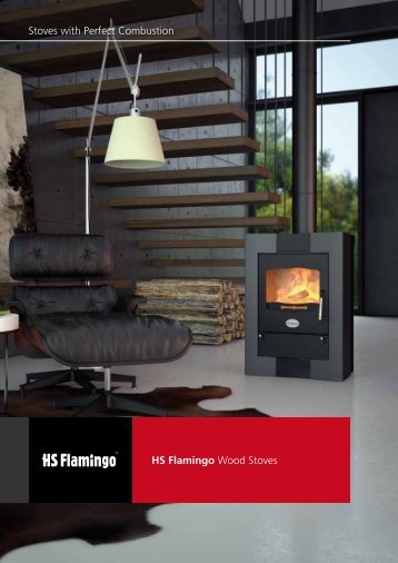 HS Flamingo Wood Stoves Stoves with Perfect Combustion