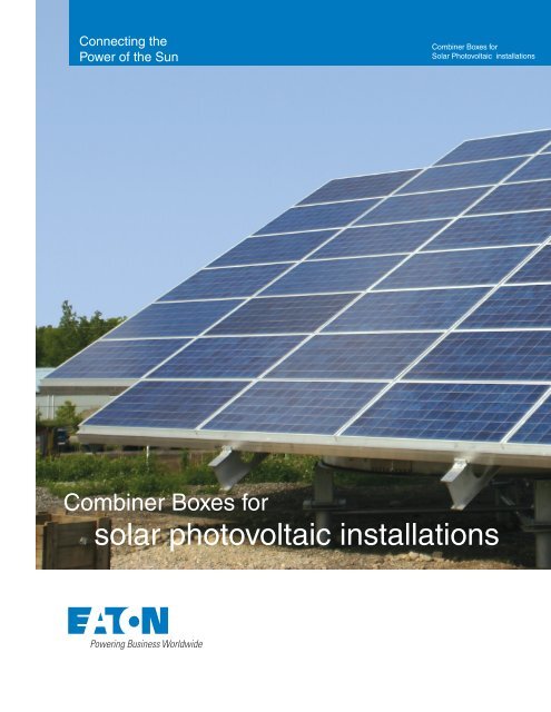 Combiner Boxes for Solar Photovoltaic Installations - Eaton Canada