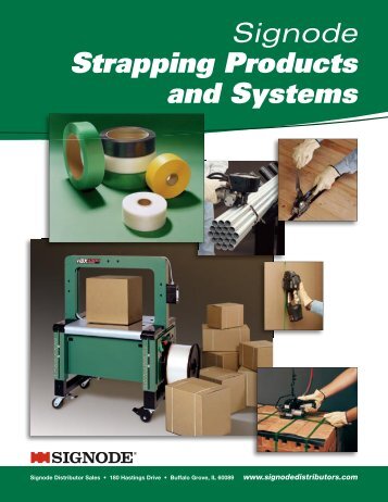Signode Distributor Sales catalog of strapping products and ...