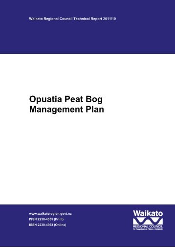 Opuatia Peat Bog Management Plan - Waikato Regional Council