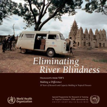 Eliminating River Blindness - World Health Organization