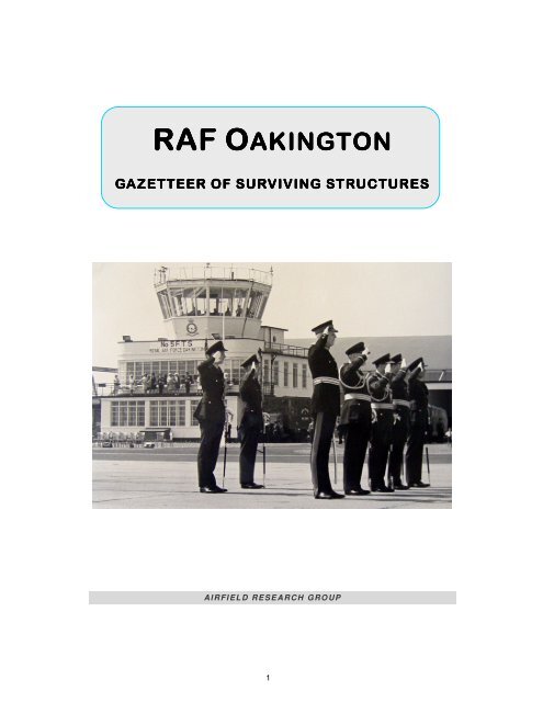 RAF Oakington Volume 2 - The Airfield Research Group