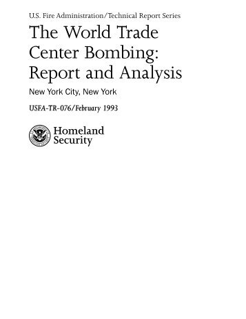 TR-076 The World Trade Center Bombing: Report and Analysis