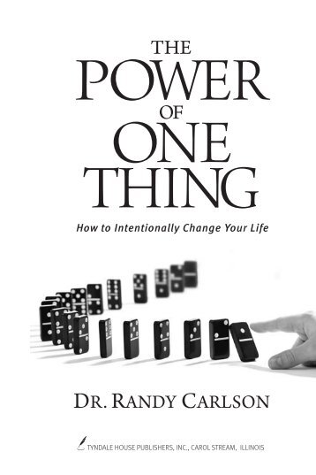 The Power of One Thing - Tyndale House Publishers