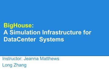 BigHouse: A Simulation Infrastructure for DataCenter Systems