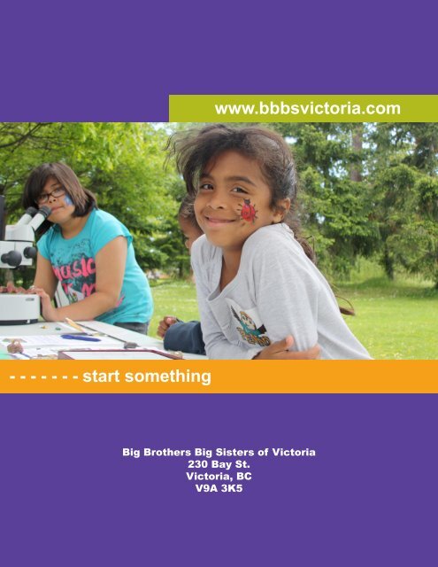 - - - - - - - start something - Big Brothers Big Sisters of Victoria