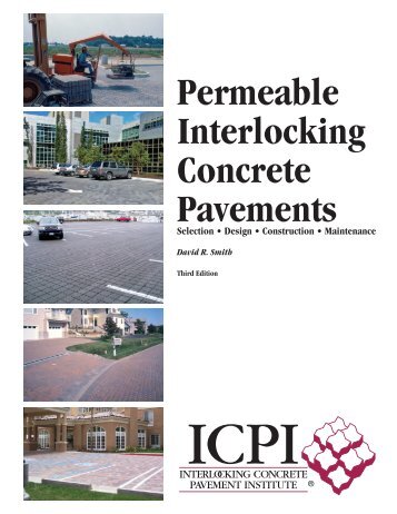 Permeable Interlocking Concrete Pavements
