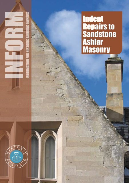 Indent Repairs to Sandstone Ashlar Masonry - Historic Scotland