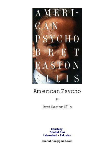 quot;American Psycho" By Bret Easton Ellis - My links and stuff