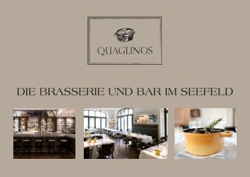 DIE BRASSERIE UND BAR IM SEEFELD - Quaglinos