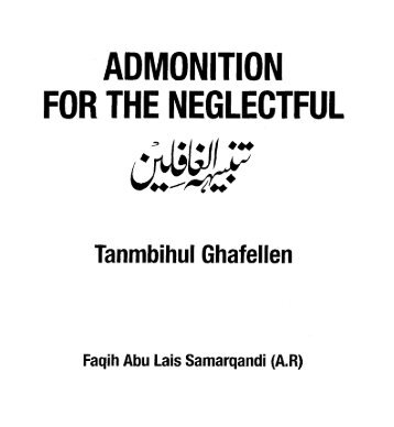 Admonition For Neglectful - Islamibayanaat.com