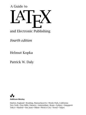 Guide to LaTeX (4th Edition) (Tools and Techniques